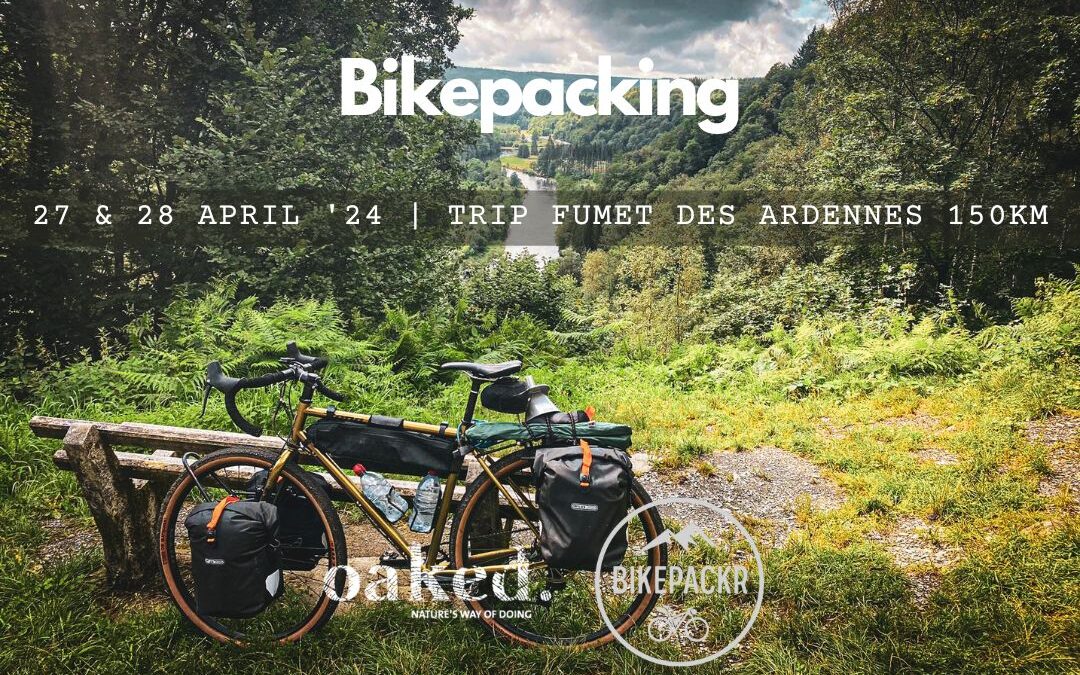 BikePacking Trip l 27 & 28 april 2024