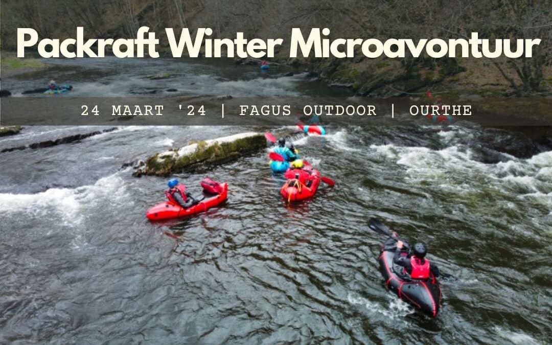 Packraft Winter Microavontuur | 24 maart 2024