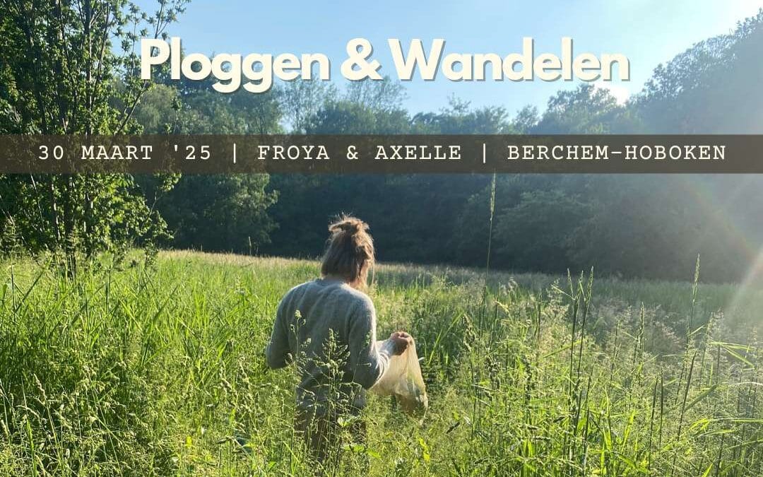 Ploggen & Wandelen | 30 maart 2025