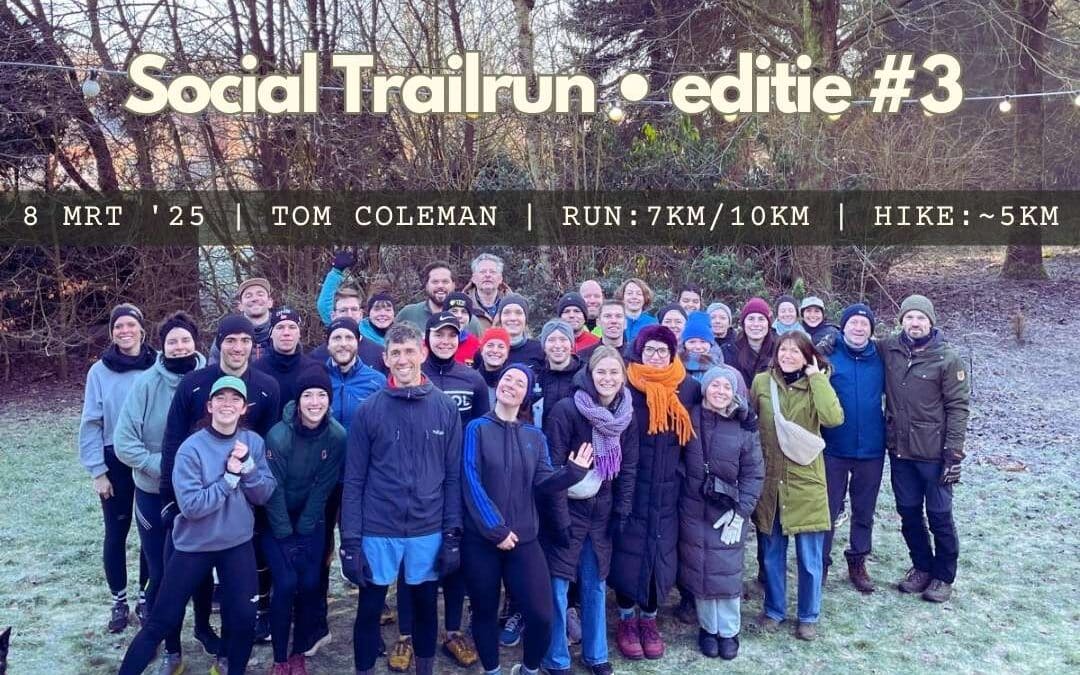 Social Trailrun #3 | 8 maart 2025